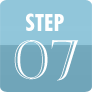 STEP.07